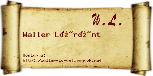Waller Lóránt névjegykártya